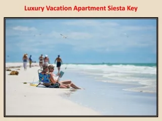 Luxury Vacation Apartment Siesta Key