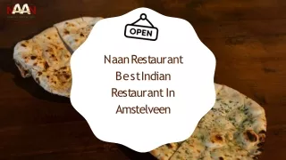 Naan Restaurant - Best Indian restaurant in Amstelveen