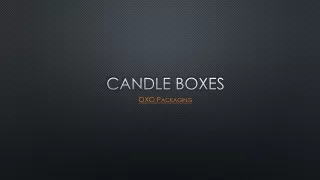 Candle Boxes Can be Customize