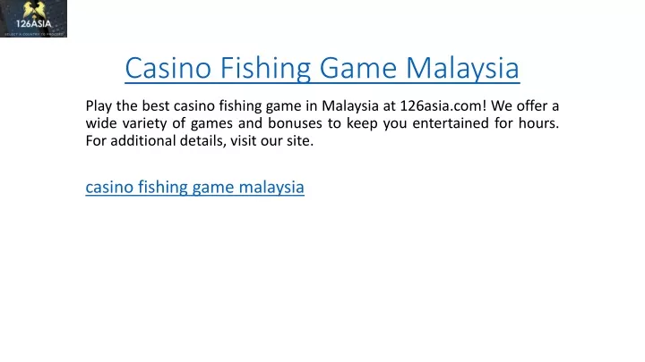 casino fishing game malaysia