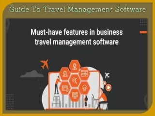 Guide To Travel Management Software