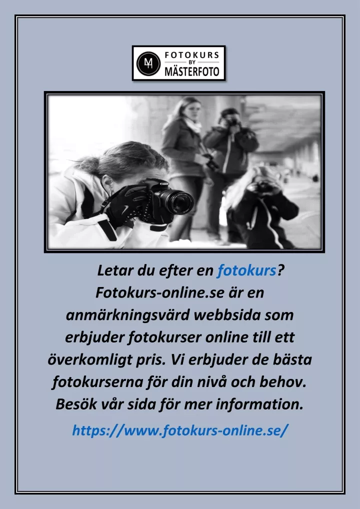 letar du efter en fotokurs fotokurs online