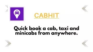 Quick book a cab, taxi and minicabs from anywhere