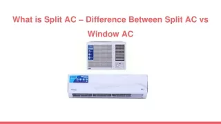 What is Split AC – Difference Between Split AC vs Window AC
