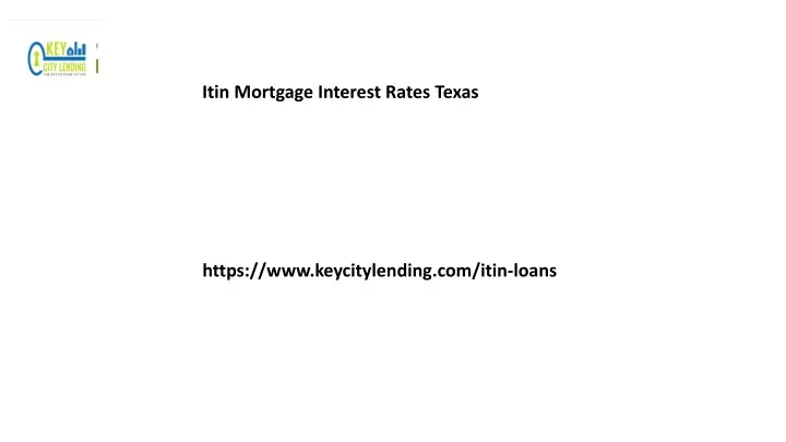 itin mortgage interest rates texas