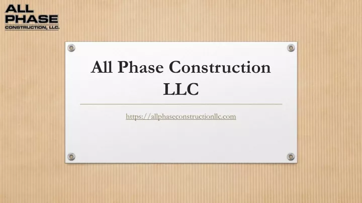 all phase construction llc