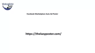 Facebook Marketplace Auto Ad Poster Thelazyposter.com.....