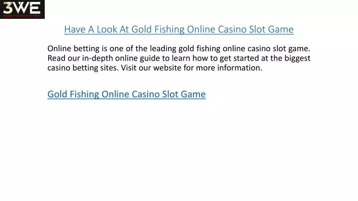 have a look at gold fishing online casino slot game