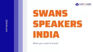 Best Swans Speakers India | HiFiNage