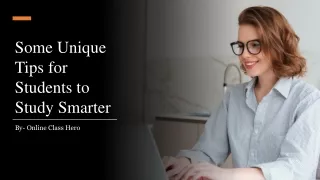 some unique tips for students to study smarter