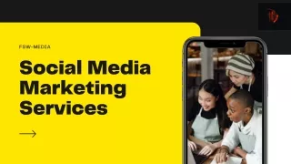 Social Media Marketing Services - FSW Media