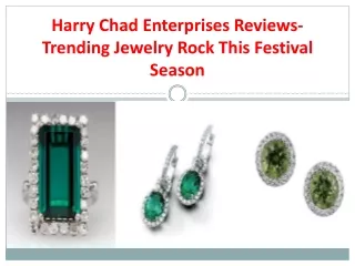 Harry Chad Enterprises Reviews-Trending Jewelry Rock This Festival