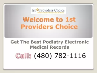 Online Podiatry Electronic Medical Records