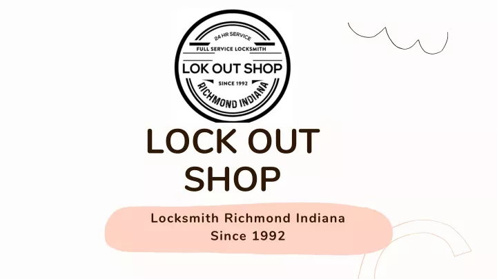 lock out shop