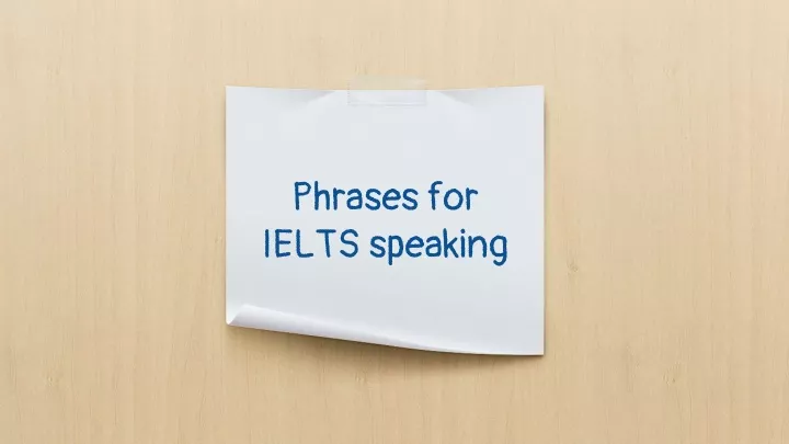 phrases for ielts speaking