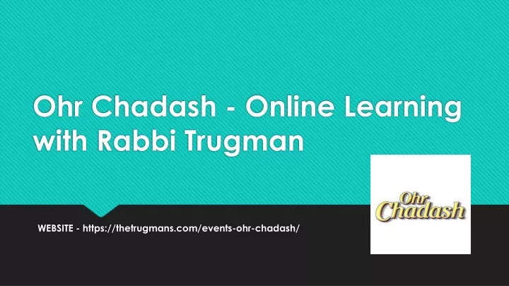 ohr chadash online learning with rabbi trugman