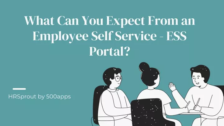 what can you expect from an employee self service