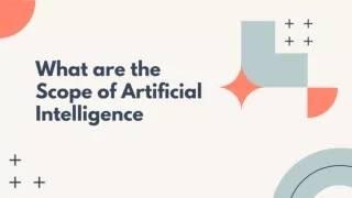 What are the scope of Artificial intelligence