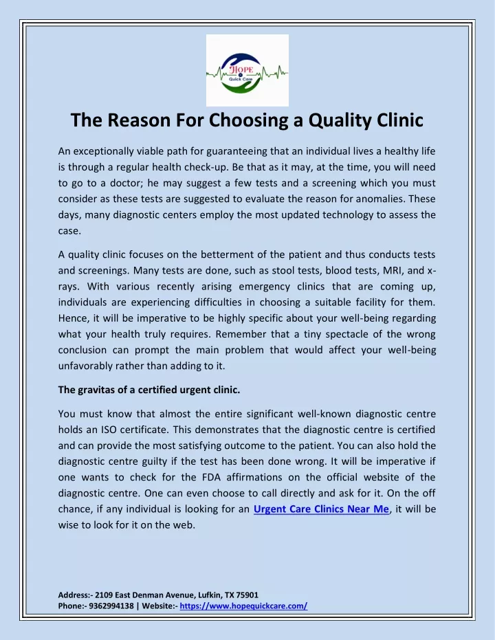 the reason for choosing a quality clinic