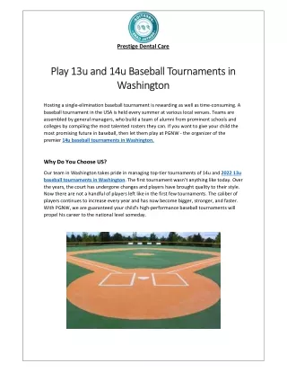 Play 13u and 14u Baseball Tournaments in Washington.