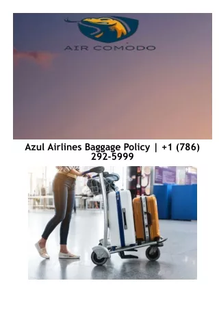 blog-aircomodo-com-azul-airlines-baggage-policy-