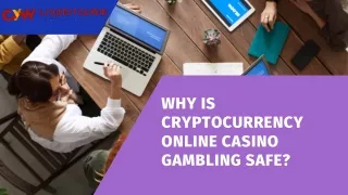 Cryptocurrency Online Casino: The Safest Place To Gamble Online