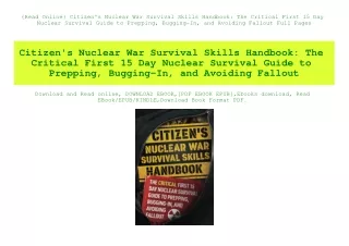 {Read Online} Citizen's Nuclear War Survival Skills Handbook The Critical First 15 Day Nuclear Survival Guide to Preppin