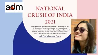 National Crush Of India 2021 PPT