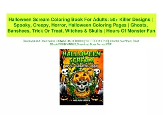 (READ)^ Halloween Scream Coloring Book For Adults 50  Killer Designs  Spooky  Creepy  Horror  Halloween Coloring Pages