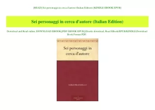 [READ] Sei personaggi in cerca d'autore (Italian Edition) [KINDLE EBOOK EPUB]