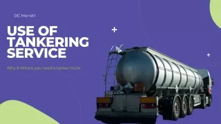 dc merrett use of tankering service