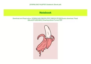 [DOWNLOAD IN @PDF] Notebook (Ebook pdf)