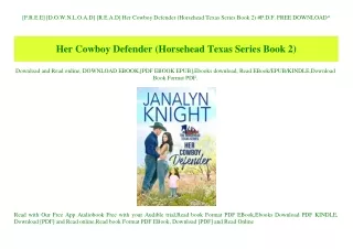[F.R.E.E] [D.O.W.N.L.O.A.D] [R.E.A.D] Her Cowboy Defender (Horsehead Texas Series Book 2) #P.D.F. FREE DOWNLOAD^