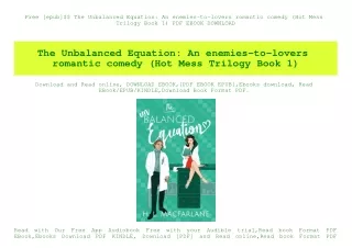 Free [epub]$$ The Unbalanced Equation An enemies-to-lovers romantic comedy (Hot Mess Trilogy Book 1) PDF EBOOK DOWNLOAD