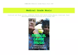DOWNLOAD Medical Grade Music Full PDF