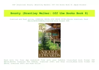 PDF [Download] Bounty (Brantley Walker Off the Books Book 8) (Epub Kindle)