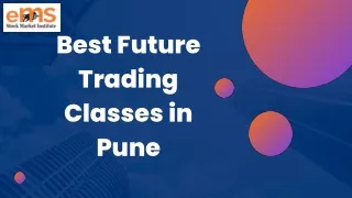 Best Future Trading Classes in Pune