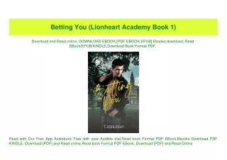 PDF) Betting You (Lionheart Academy Book 1) eBook PDF