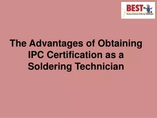 the advantages of obtaining ipc certification