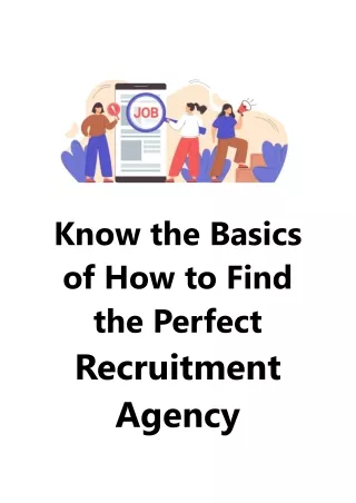 Know the Basics of How to Find the Perfect Recruitment Agency