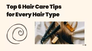 Hair Care Tips for Every Hair Type