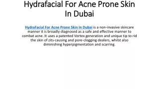 hydrafacial for acne prone skin in dubai