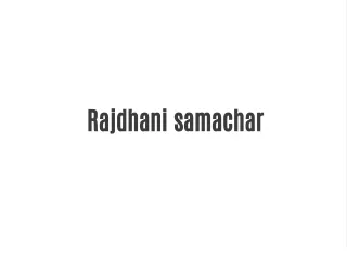 rajdhani samachar