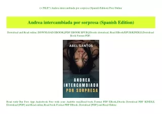 (P.D.F. FILE) Andrea intercambiada por sorpresa (Spanish Edition) Free Online