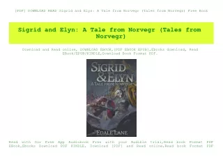 [PDF] DOWNLOAD READ Sigrid and Elyn A Tale from Norvegr (Tales from Norvegr) Free Book