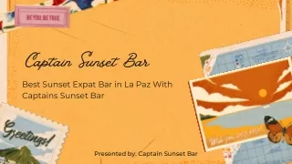 Best Sunset Expat Bar in La Paz With Captains Sunset Bar