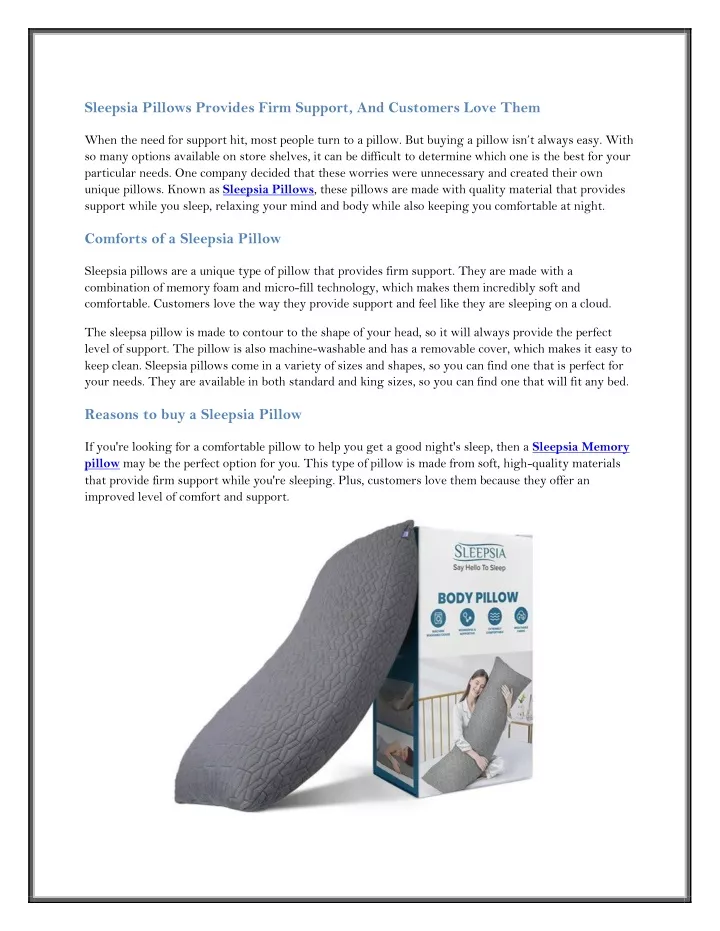 sleepsia pillows provides firm support