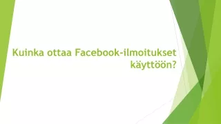 Kuinka ottaa Facebook-ilmoitukset käyttöön