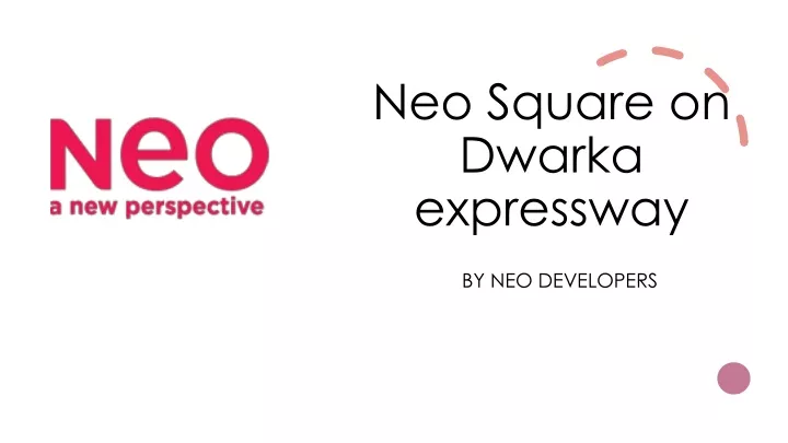 neo square on dwarka expressway