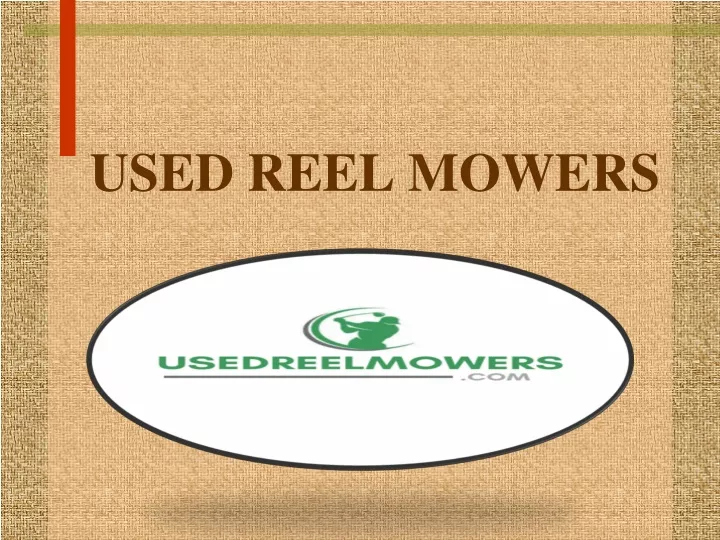 used reel mowers